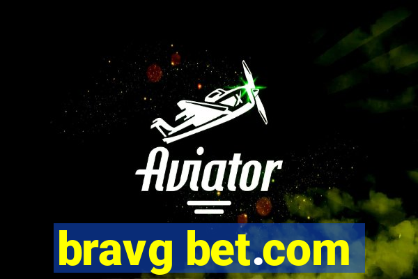 bravg bet.com